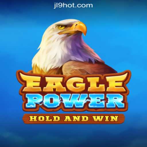 Discover EaglePower: A Captivating Game Experience at JL9.COM Online Casino Philippines