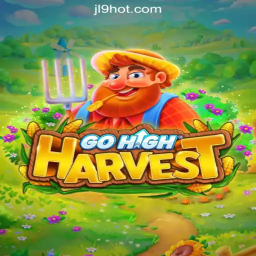Exploring GoHighHarvest in the JL9.COM Online Casino Philippines