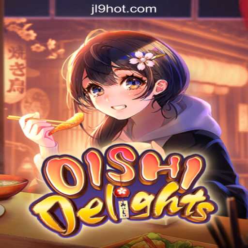 Experience the Exquisite World of OishiDelights on JL9.COM Online Casino Philippines